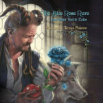 CD cover: The Blue Rose Rare and Other Faerie Tales